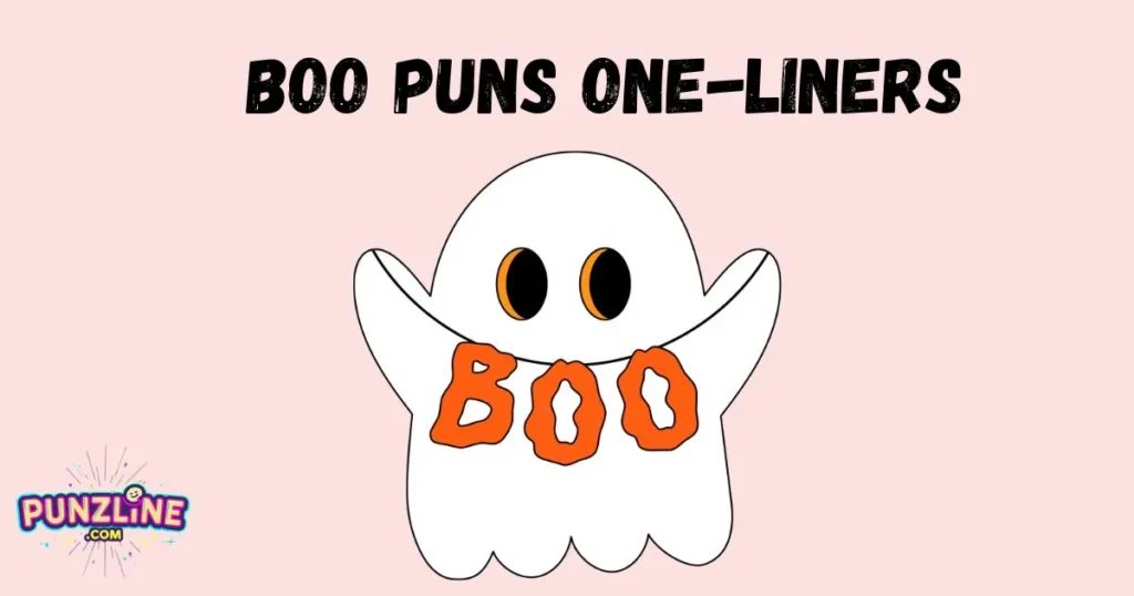 Boo Puns One-Liners