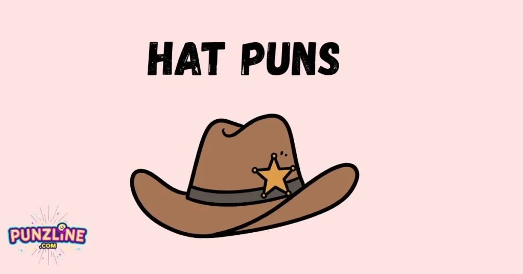Hat Puns