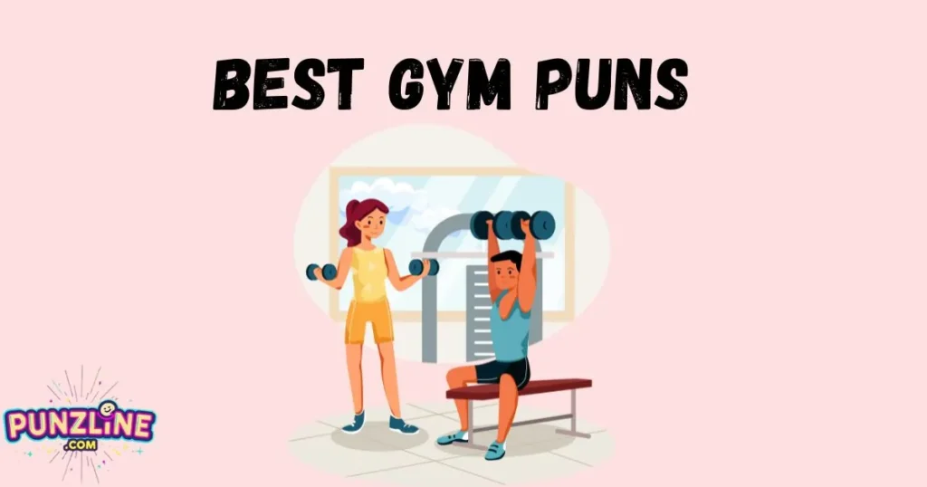 Best Gym Puns 