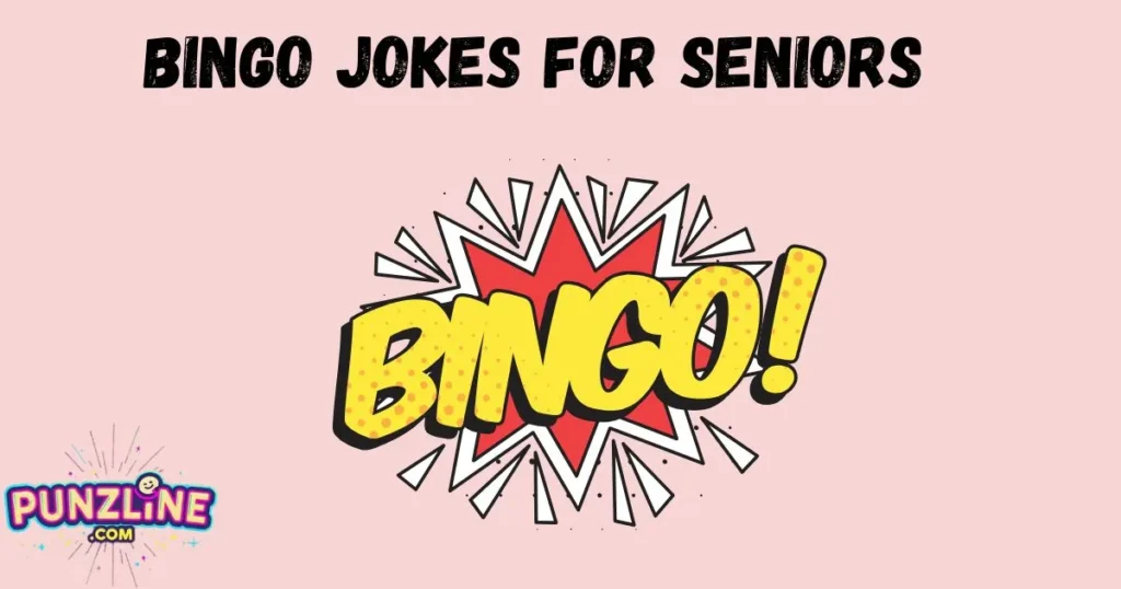 Bingo Jokes For Seniors