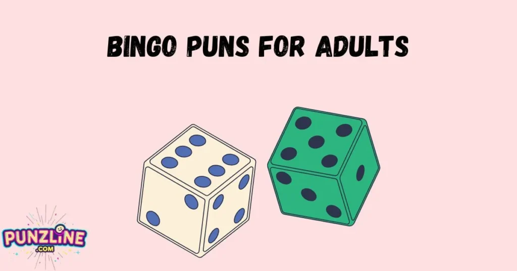 Bingo Puns for Adults