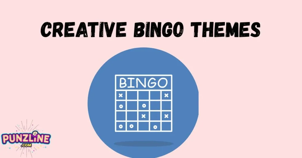Creative Bingo Themes