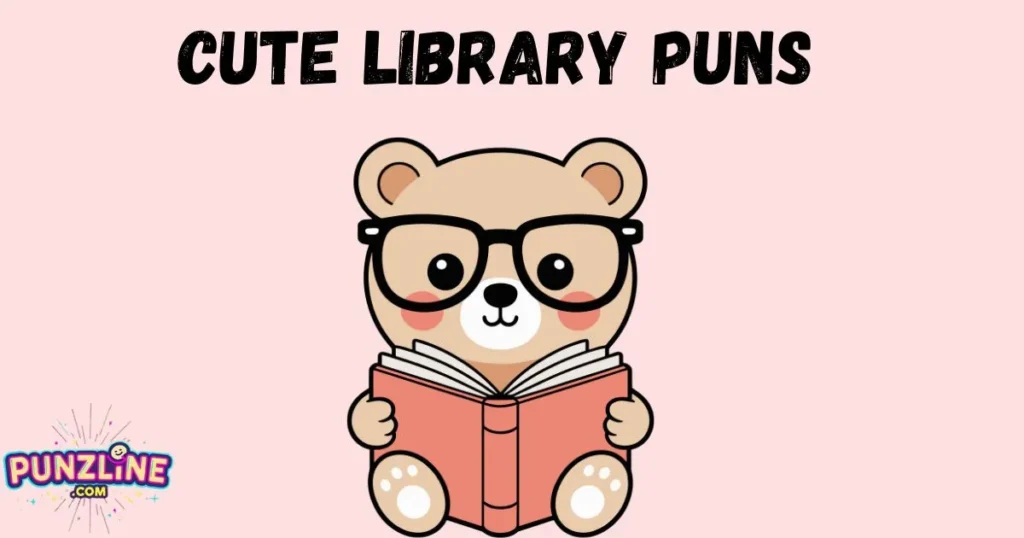 Cute Library Puns 