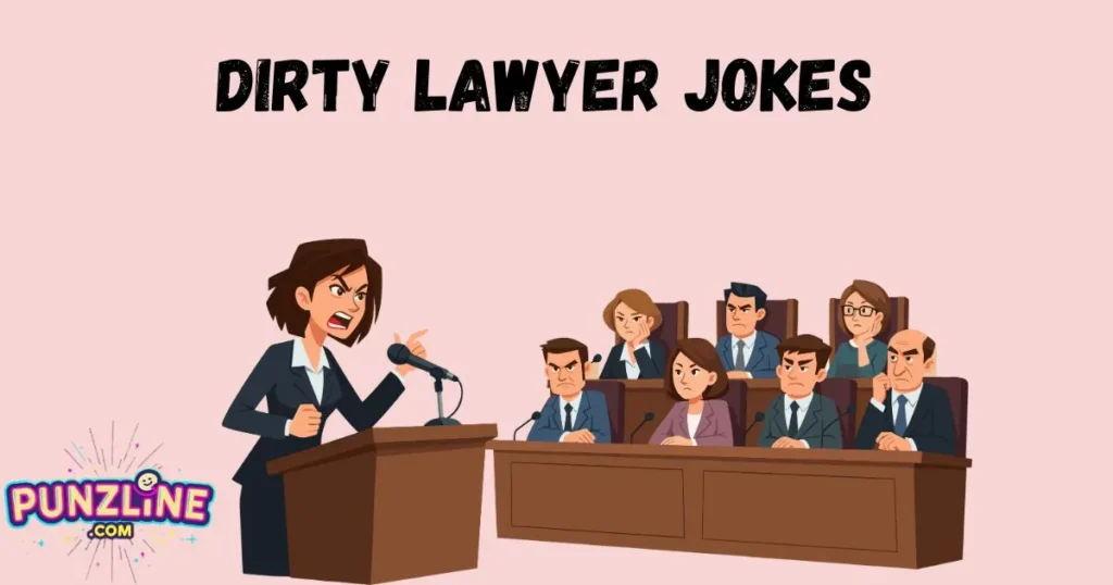 Dirty Lawyer Jokes