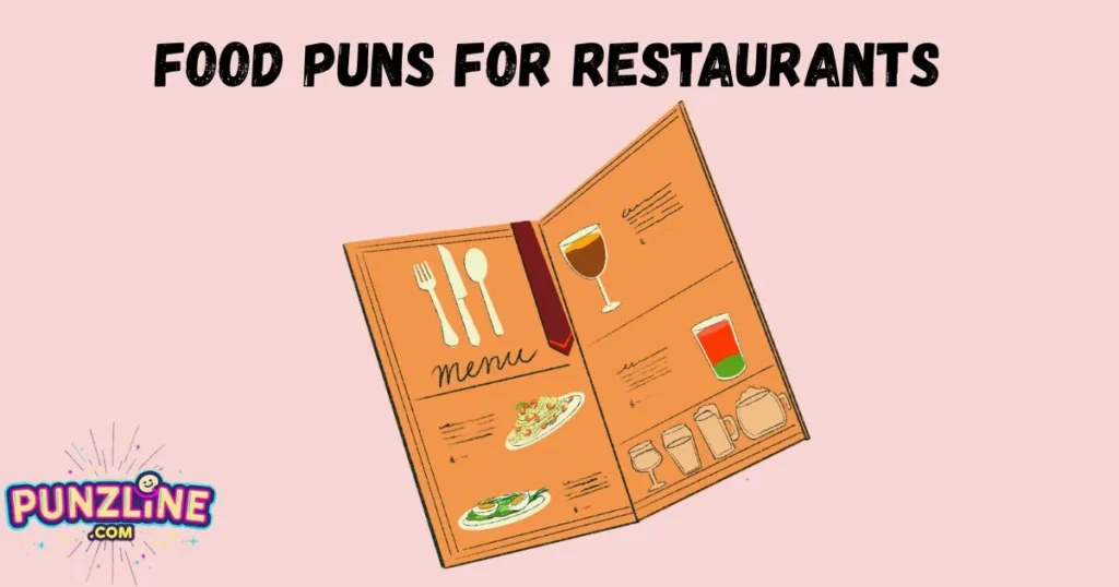 Food Puns For Restaurants