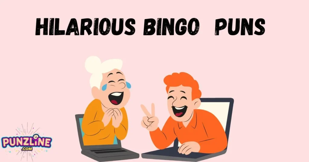Hilarious Bingo  Puns 