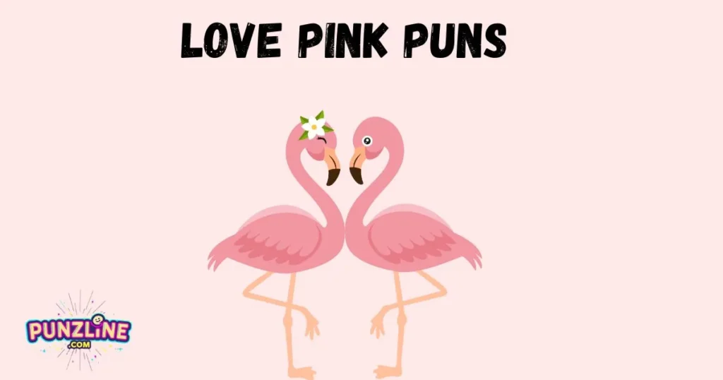 Love Pink Puns