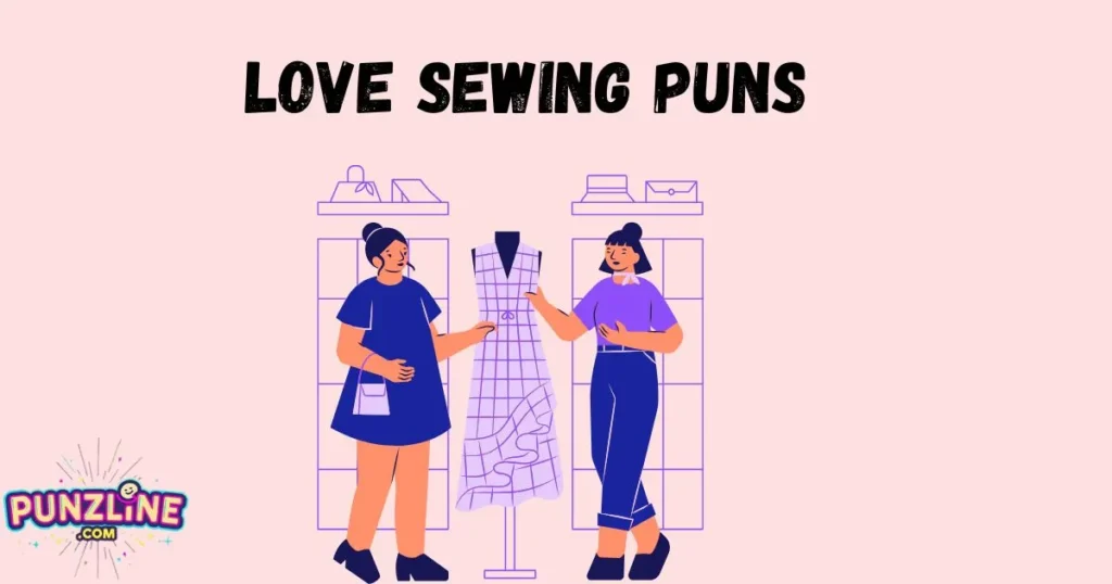 Love Sewing Puns