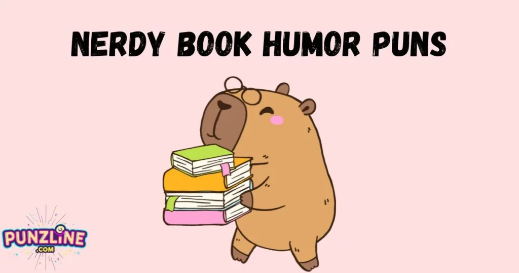 Nerdy Book Humor Puns