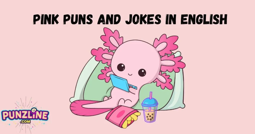 Pink Puns And Jokes In English