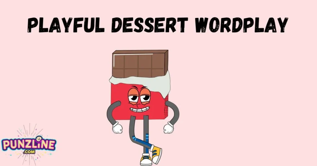 Playful Dessert Wordplay