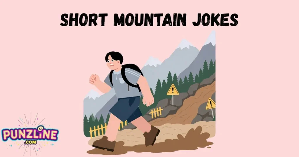Short Mountain Jokes