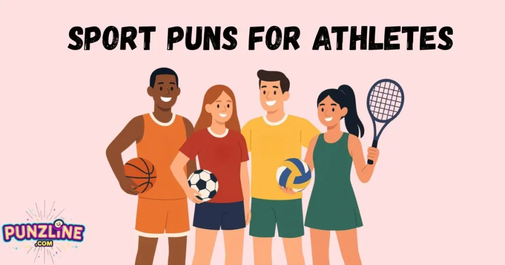 Sport Puns for Athletes