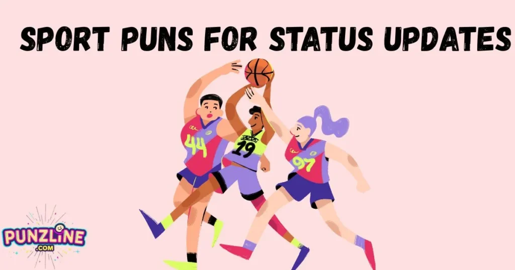Sport Puns for Status Updates