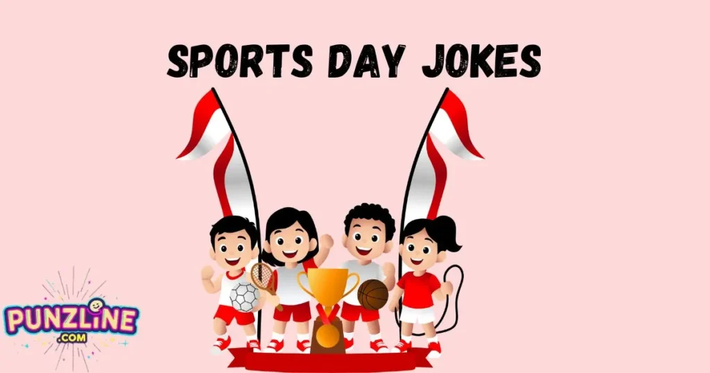 Sports Day Jokes