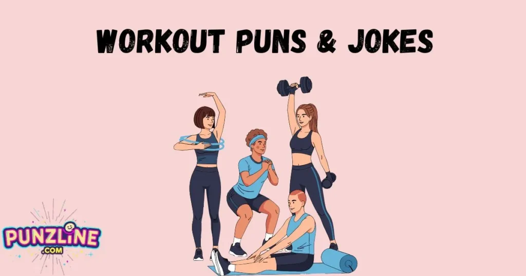 Workout Puns And Jokes