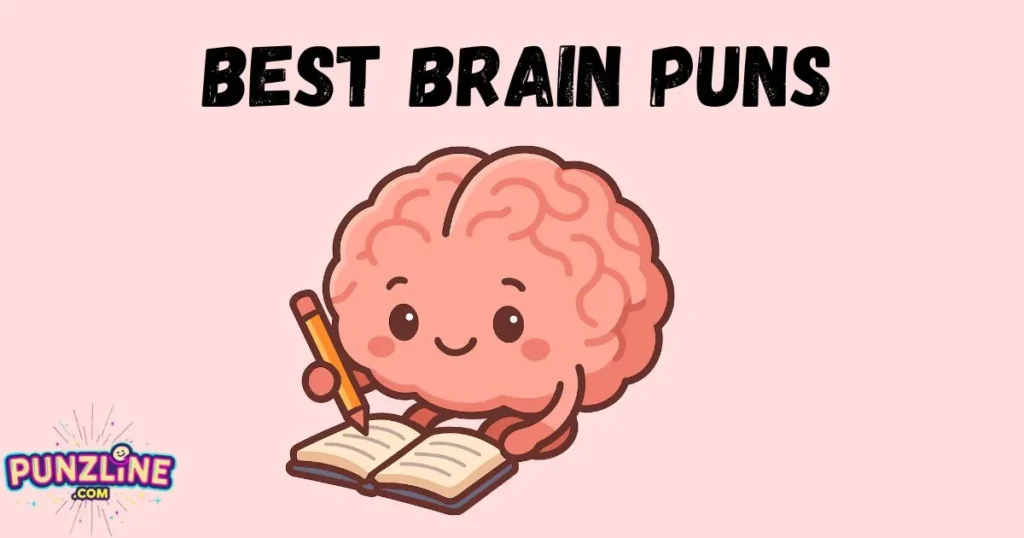 Best Brain Puns
