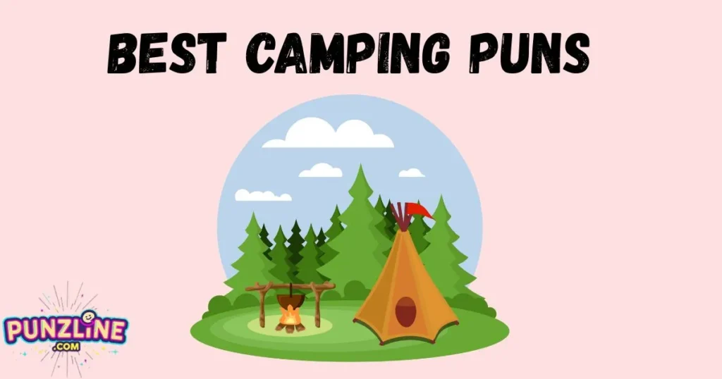 Best Camping Puns