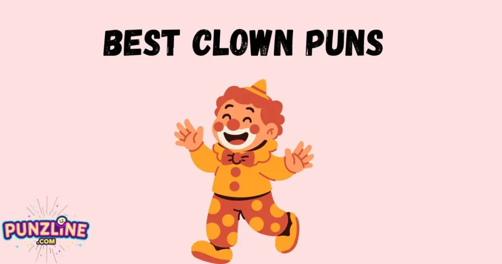 Best Clown Puns