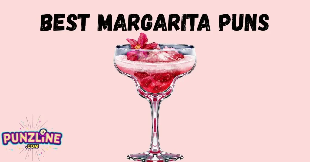 Best Margarita Puns