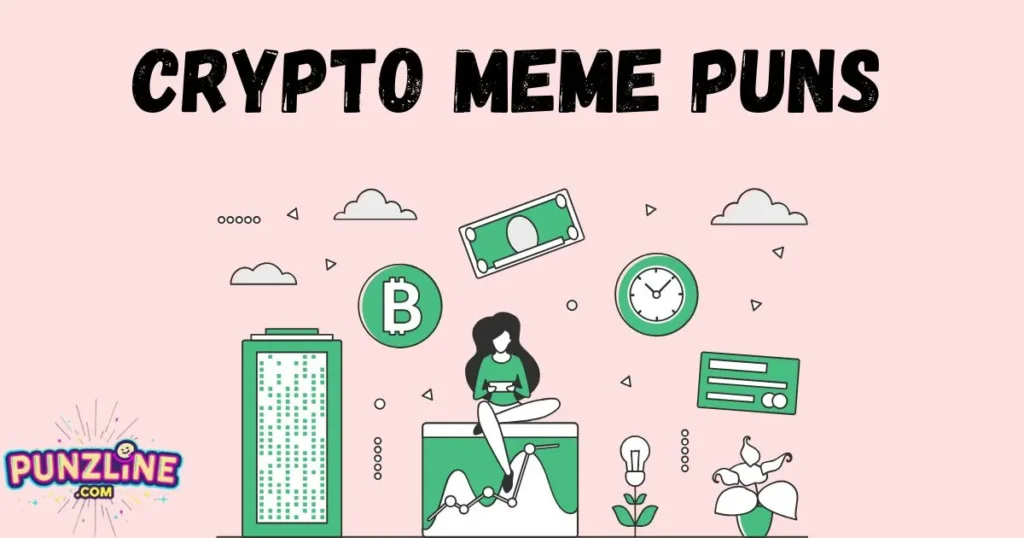 Crypto Meme Puns