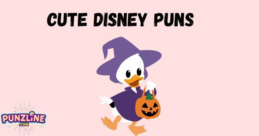 Cute Disney Puns