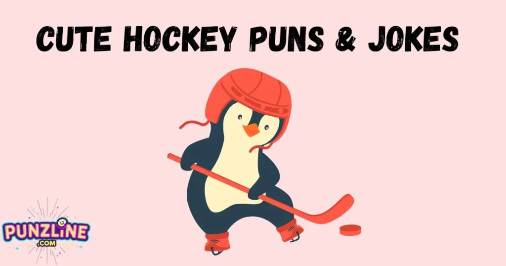 Cute Hockey Puns And Jokes
