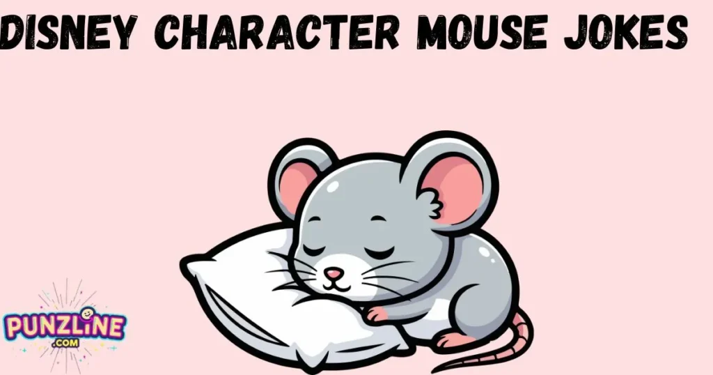 Disney Character Mouse Jokes