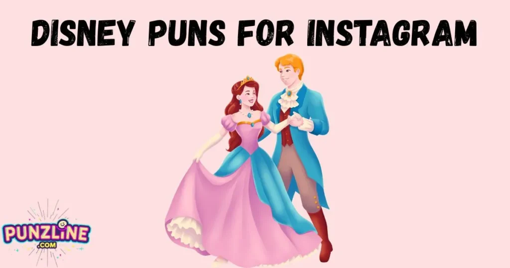 Disney Puns For Instagram