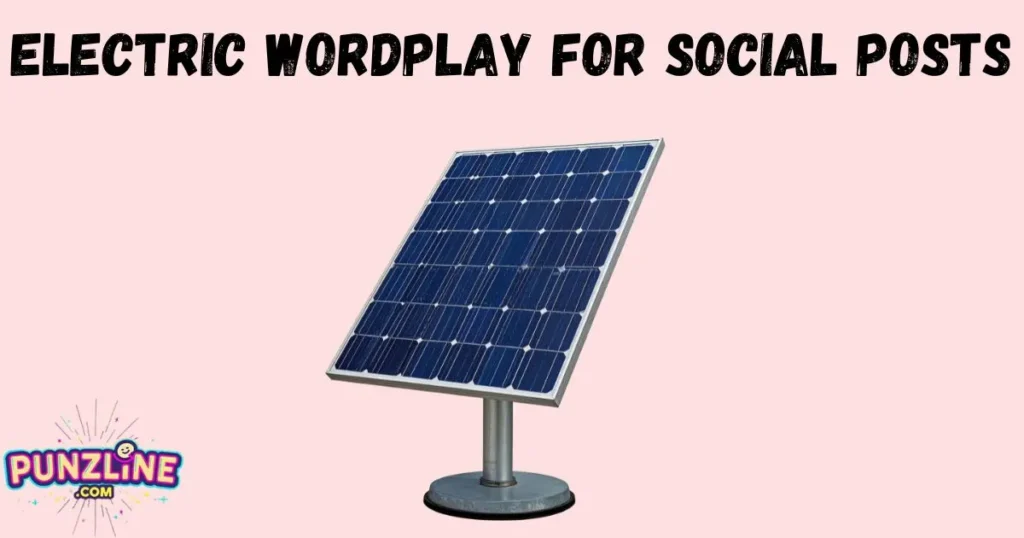 Electric Wordplay For Social Posts