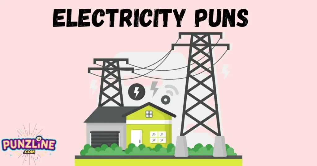 Electricity Puns