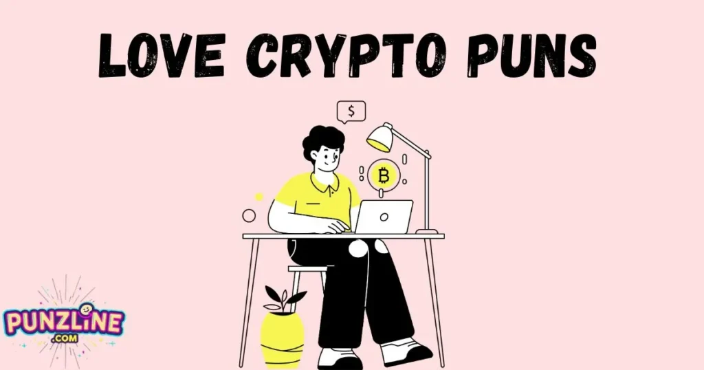 Love Crypto Puns