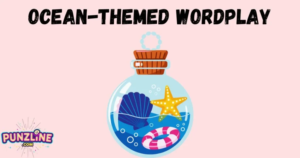 Ocean Themed Wordplay