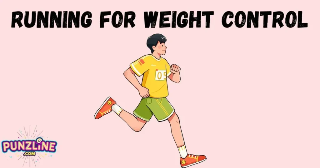 Running For Weight Control