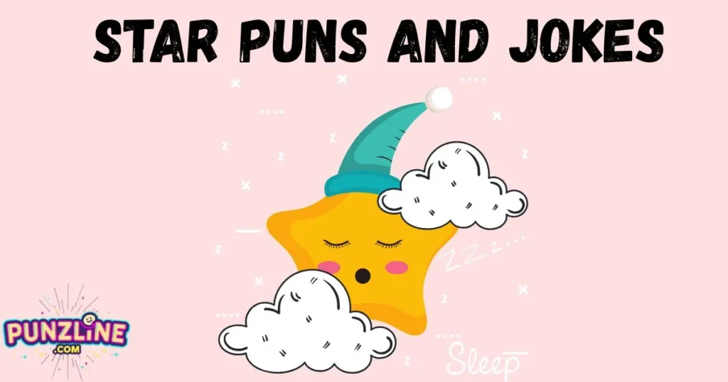 Star Puns And Jokes