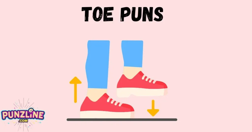 Toe Puns