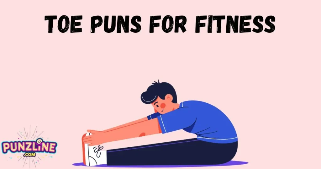 Toe Puns For Fitness