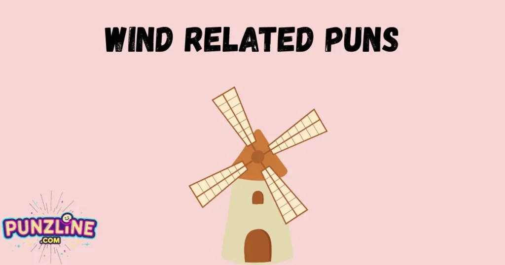 Wind Related Puns