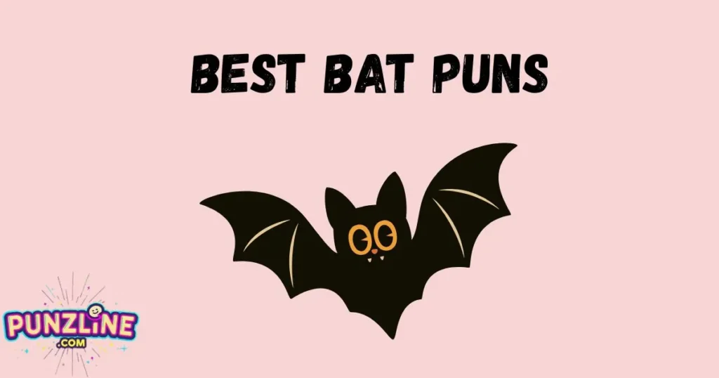 Best Bat Puns