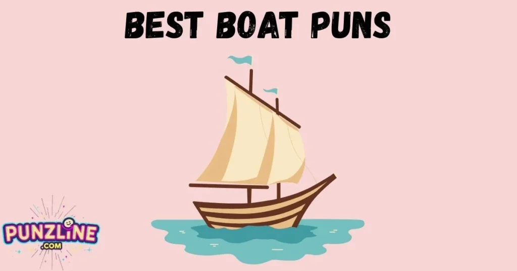 Best Boat Puns