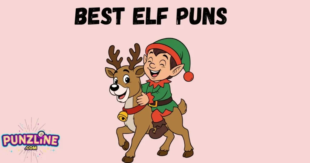 Best Elf Puns