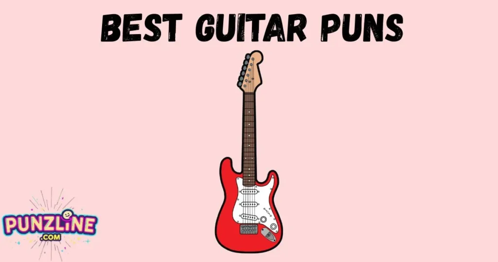 Best Guitar Puns