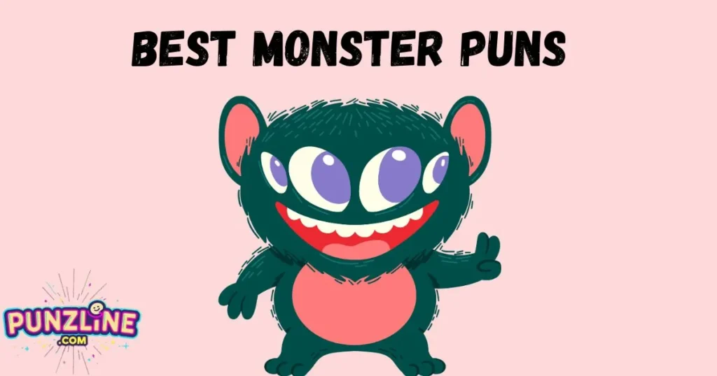 Best Monster Puns