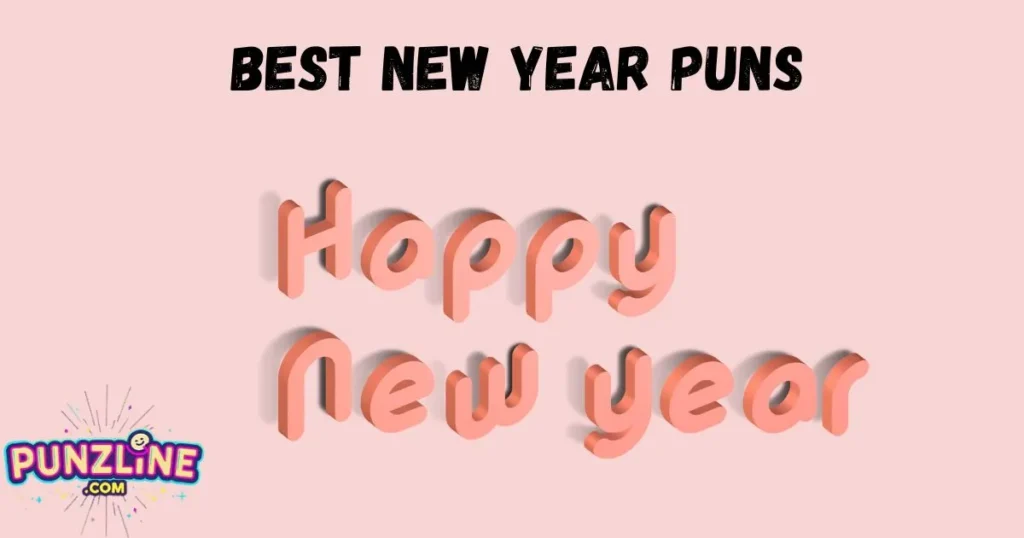 Best New Year Puns