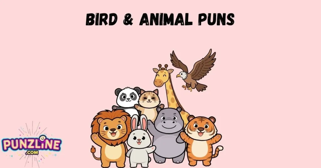 Bird And Animal Puns