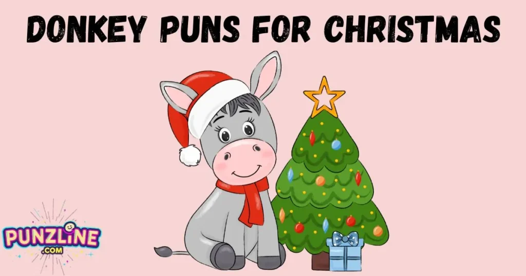 Donkey Puns And Jokes For Christmas