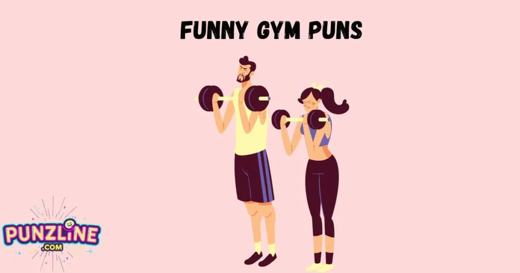 Funny Gym Puns