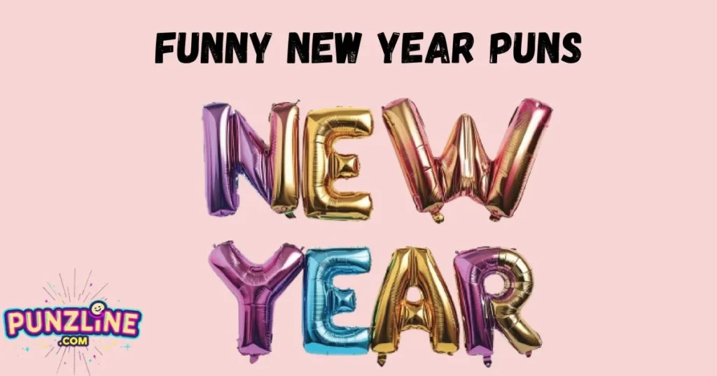 Funny New Year Puns