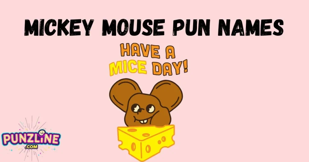 Mickey Mouse Pun Names