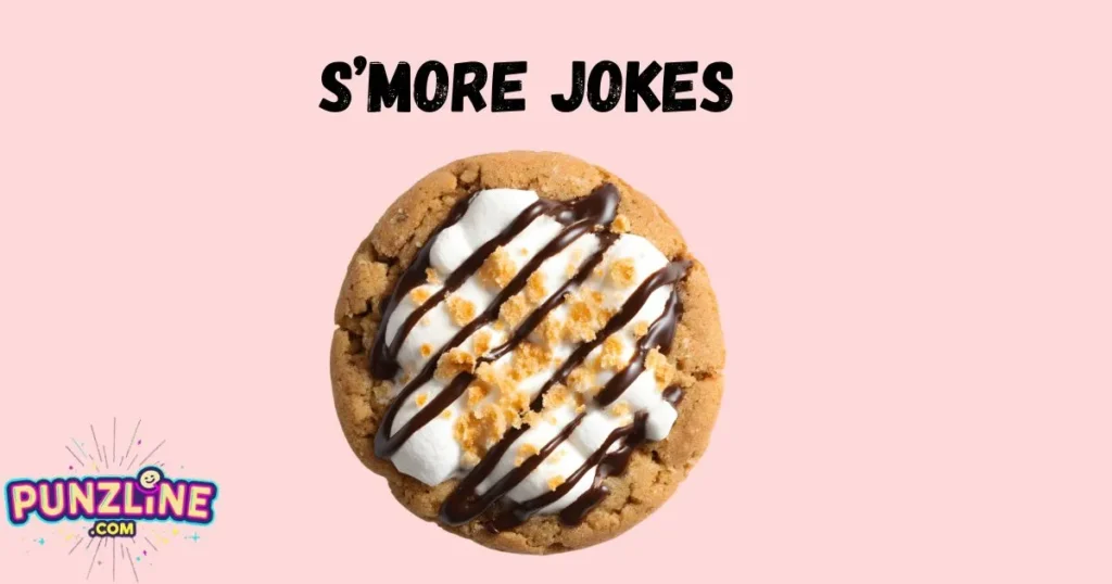 Smore Jokes